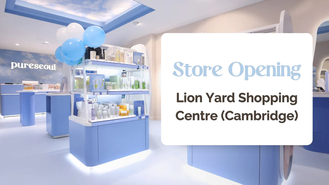 New K-Beauty Store Opening: Cambridge Lion Yard