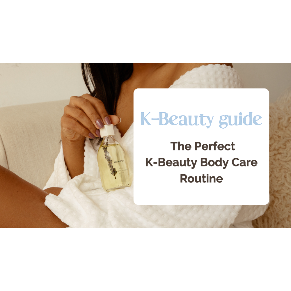 Upgrade Your Body Care Routine With K-Beauty