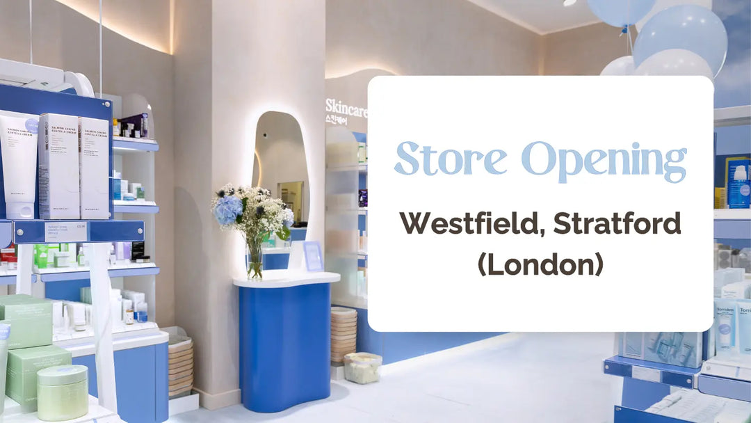 New K-Beauty Store Opening: Westfield Stratford